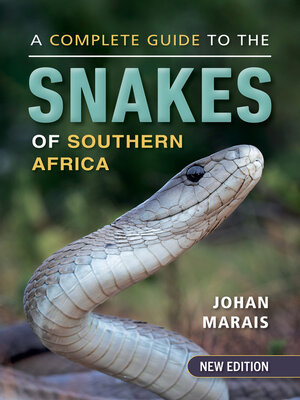 cover image of A complete guide to the snakes of Southern Africa